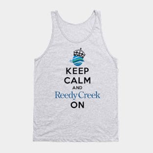 Keep Calm and Reedy Creek On! Tank Top